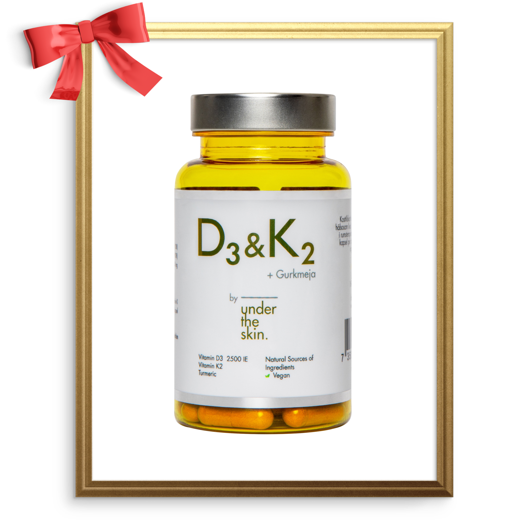 Vitamin D3 & K2 + Gurkmeja.